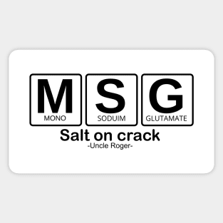 MSG Periodic Table, Salt on crack - Uncle Roger Sticker